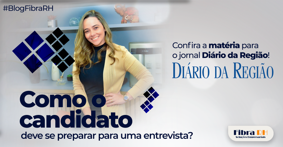 Como o candidato deve se preparar para uma entrevista? 